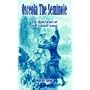 Osceola The Seminole: The Red Fawn Of The Flower Land