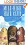 The Mile-High Hair Club