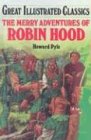 Merry Adventures of Robin Hood (Great Illustrated Classics (Abdo))