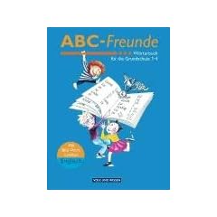 ABC-Freunde - �stliche Bundesl�nder: W�rterbuch mit Bild-Wort-Lexikon Englisch: W�rterbuch f�r die Grundschule