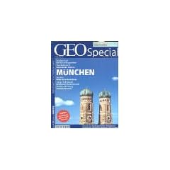GEO Special 2/2003: M�nchen: Die Welt entdecken