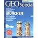 GEO Special 2/2003: M�nchen: Die Welt entdecken