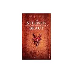 Die Sternenbraut. Unter dem Weltenbaum 1