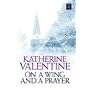 On a Wing And a Prayer (Center Point Premier Fiction (Large Print))