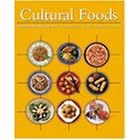 Cultural Foods: Traditions and Trends
