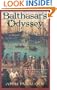 Balthasar's Odyssey: A Novel