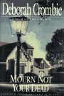 Mourn Not Your Dead