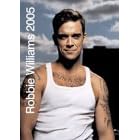 The Official Robbie Williams Calendar 2005 2005