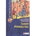 Ein Pferd für alle Fälle. Tatort Pferdestall. ( Ab 10 J.).