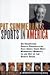 Books : Pat Summerall's Sports in America: 32 Celebrated Sports Personalities Talk About Their Most Memorable Moments in and Out of the Sports Arena