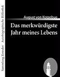 Das merkw�rdigste Jahr meines Lebens