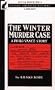 The Winter Murder Case: A Philo Vance Story (Otto Penzler's Classic American Mystery Library)