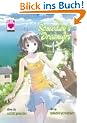 Someday's Dreamers, Band 1