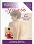 Yoga for Scoliosis (Therapeutic Back Care)