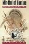 Mindful of Famine: Religious Climatology of the Warao Indians (Religions of the World (Harvard))