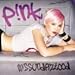 P!NK, M!ssundaztood, 発売中
