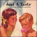 Just a Taste