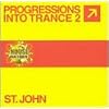 Progressions Into Trance 2