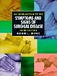 An Introduction to the Symptoms and Signs of Surgical Disease