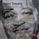 Lester Young in Washington, D.C., 1956, Vol. 5