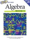 Algebra (Straight Forward Math Series/Book 2)