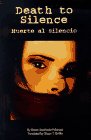 Death to Silence/Muerte Al Silencio