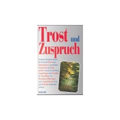 Trost und Zuspruch