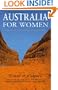 Australia for Women: Travel and Culture (The Feminist Press Travel Series)
