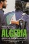 Algeria: Anger of the Dispossessed
