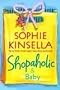 Shopaholic & Baby (Shopaholic) Shopaholic & Baby (Shopaholic)