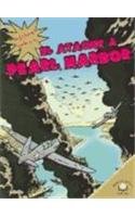 El Ataque a Pearl Harbor/The Bombing of Pearl Harbor (Historias Graficas/Graphic Histories) (Spanish Edition)