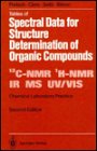 Tables of Spectral Data for Structure Determination of Organic Compounds (Chemical Laboratory Practice)