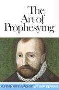Art of Prophesying (Puritan Paperbacks)