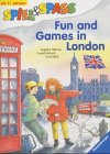 Fun and Games in London - ( Ab 11 J.) - Angelika Feilhauer, Cornell Ehrhardt, Doris R&uuml;bel