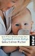 Tagebuch eines Babys  Geburt einer Mutter