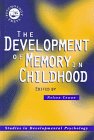 The Development Of Memory In Childhood (Studies in Developmental Psychology) Nelson Cowan