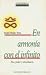 Books : En Armonia con el Infinito: Paz, Poder y abundancia