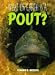 Search : What on Earth Is A... - Pout (What on Earth Is A...)