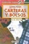 Como Hacer Carteras y Bolsos (Spanish Edition)