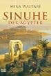 Sinuhe der �gypter: Historischer Roman