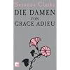 Die Damen von Grace Adieu: Erz�hlungen