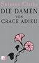 Die Damen von Grace Adieu: Erz�hlungen