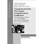 Transgenerationale Weitergabe kriegsbelasteter Kindheiten: Interdisziplin�re Studien zur Nachhaltigkeit historischer Erfahrungen �ber vier Generationen