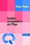 Qualitätsmanagement in der Pflege