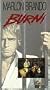 Burn! [VHS]