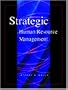 Strategic Human Resource Management