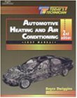 Today's Technician: Automotive Heating & AC Class/Shop Manual (Todays Technician)