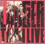 Larger Than Live