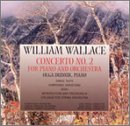 William Wallace: Concerto No. 2 for Piano and Orchestra