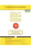 Prentice Hall Writing and Grammar Grade 6: Grammar Exercise Workbook (NATL)